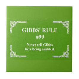 Gibbs' Regel 99 Fliese
