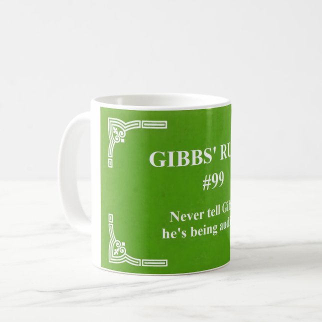 Gibbs' Regel 99 Kaffeetasse (Vorderseite Links)