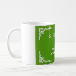 Gibbs' Regel 99 Kaffeetasse