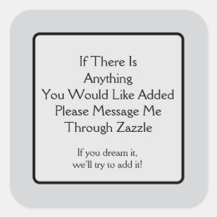 Gibt es etwas hinzuzufügen? quadratischer aufkleber