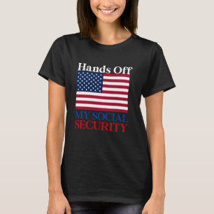 gibt mein Protest gegen die soziale Sicherheit ab T-Shirt