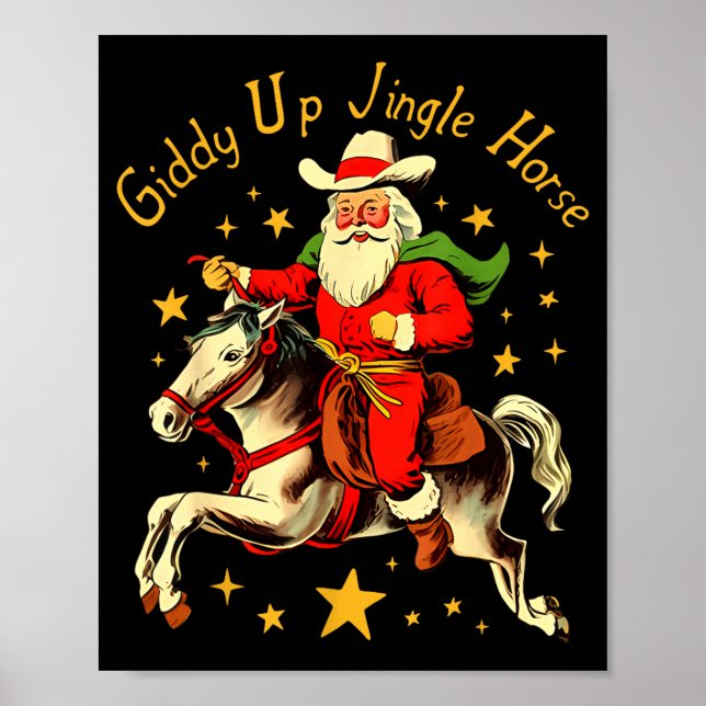 Giddy Up Jingle Horse Funny Retro Santa Cowboy Chr Poster (Vorne)