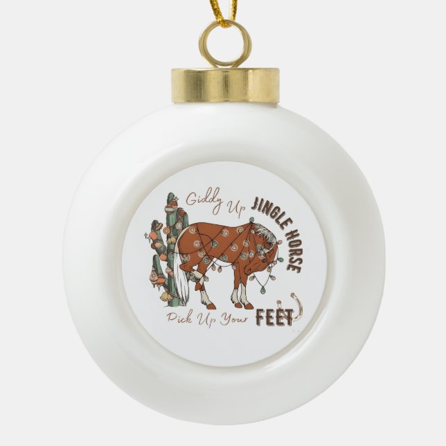 Giddy Up Jingle Pferde holen Weihnachten auf Keramik Kugel-Ornament (Vorderseite)