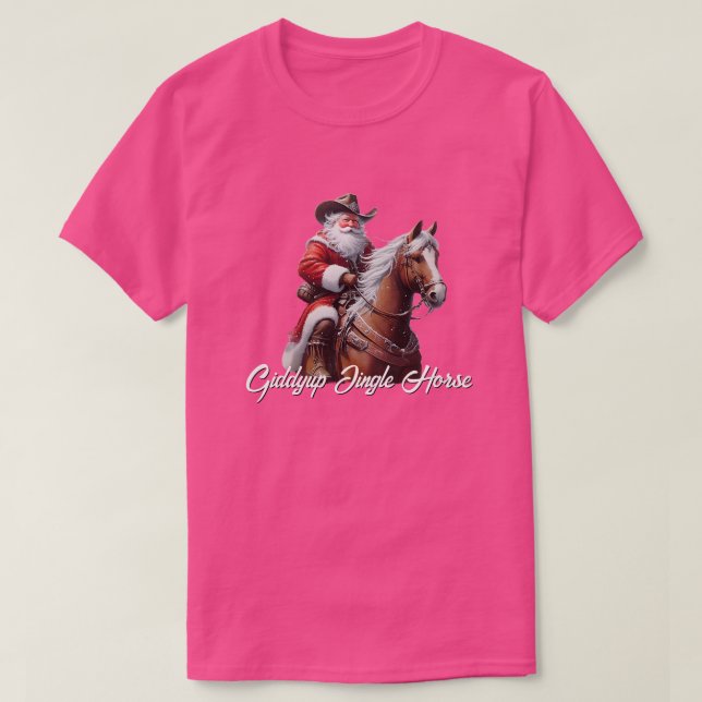 Giddyup Jingle Horse Santa Claus Weihnachten T-Shirt (Design vorne)