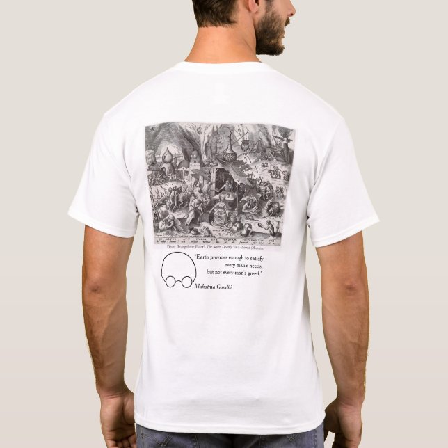 Gier, Ansichten von Bruegel und Gandhi T-Shirt (Rückseite)