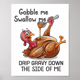 Gier mich Verschling mich Lustiger Thanksgiving Tr Poster
