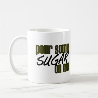 Gießen Sie etwas Zucker auf mir Tasse