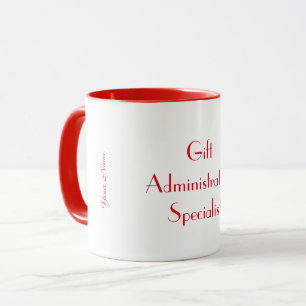 ‚Gift Administration Specialist‘ Tasse