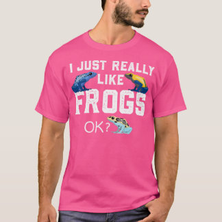 Gift-Dart-Frosch, ich mag Frösche wirklich T-Shirt