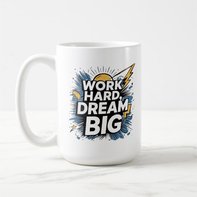 Gift for Go-Getters - Work Hard Dream Big -New Job Kaffeetasse (Links)