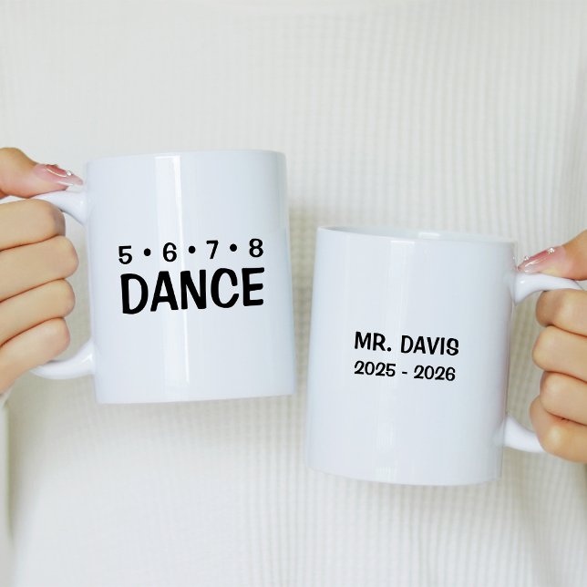 Gift for Teacher 5 6 7 8 Dance Kaffeetasse (Von Creator hochgeladen)