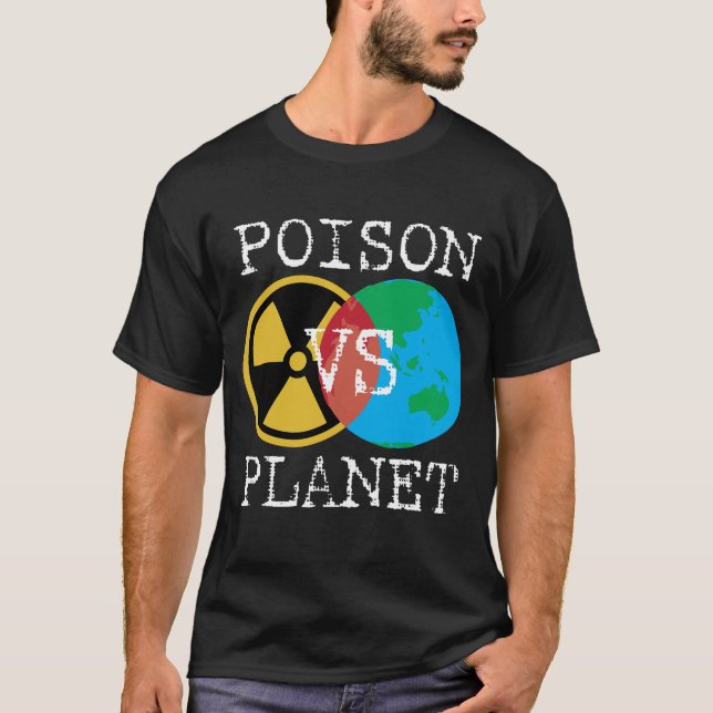 Gift gegen Planet T-Shirt (Vorderseite)