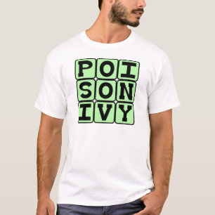 Giftefeu, juckende Pflanze T-Shirt
