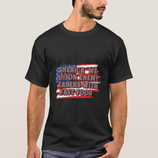 Giftführer mit schnellem Fastfood-Funny Patriotic  T-Shirt