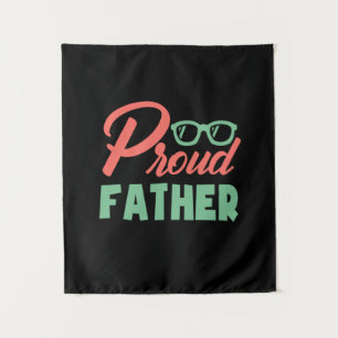 Gifts Dad Proud Father Wandteppich
