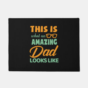 Gifts Dad This Is An Amazing Dad Fußmatte