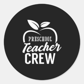 Gifts Teacher | Preschool Teacher Crew Runder Aufkleber