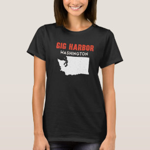 Gig Harbour Washington USA Staat America Travel Wa T-Shirt