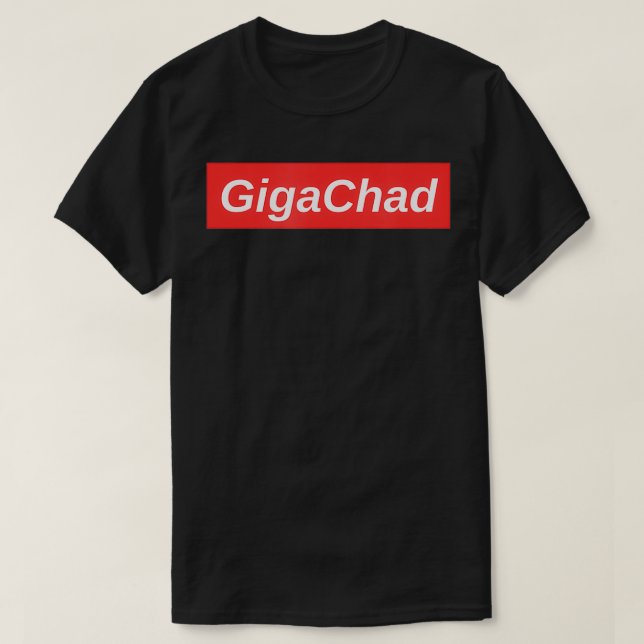 Giga Chad Gigachad Bitcoin Cryptocurrency Meme  T-Shirt (Design vorne)