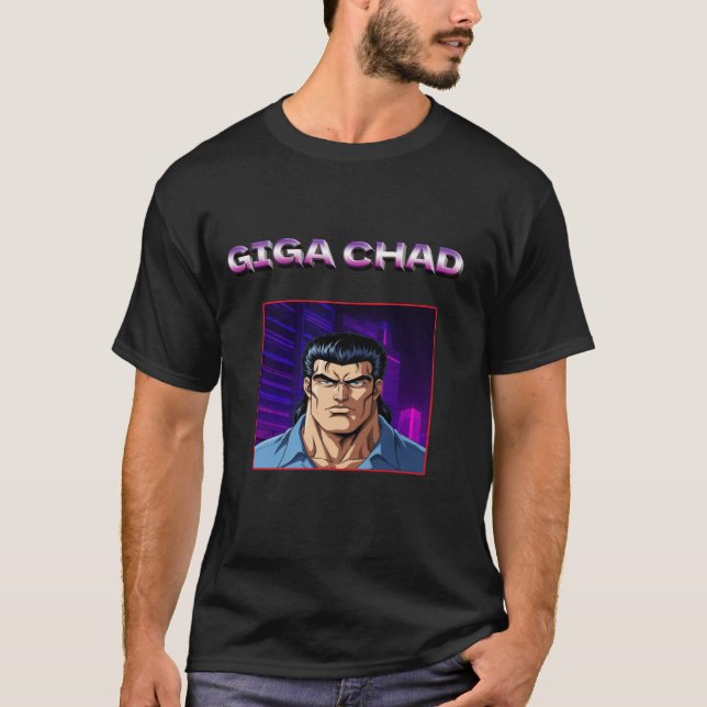 GIGA CHAD T-Shirt (Vorderseite)