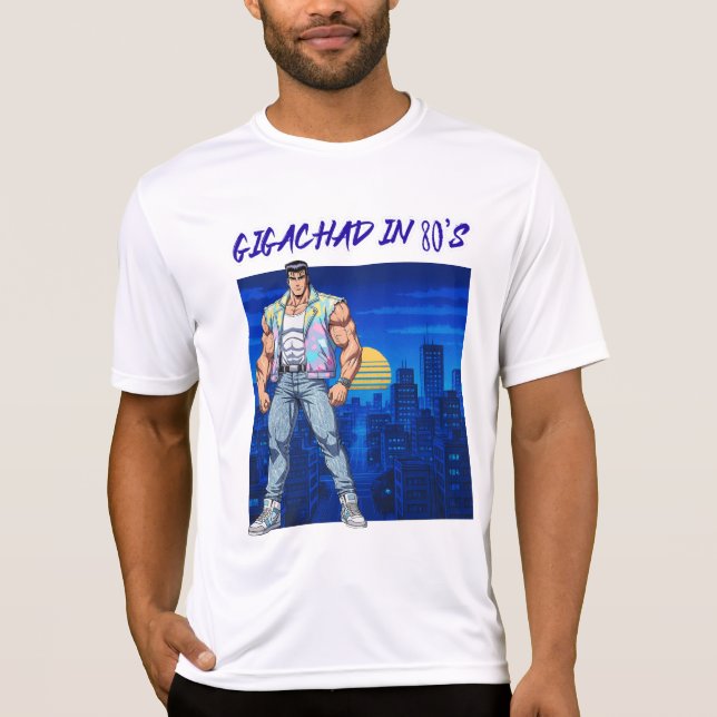 GIGACHAD IN DEN 80ERN T-Shirt (Vorderseite)