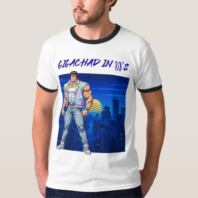 GIGACHAD IN DEN 80ERN T-Shirt (Vorderseite)