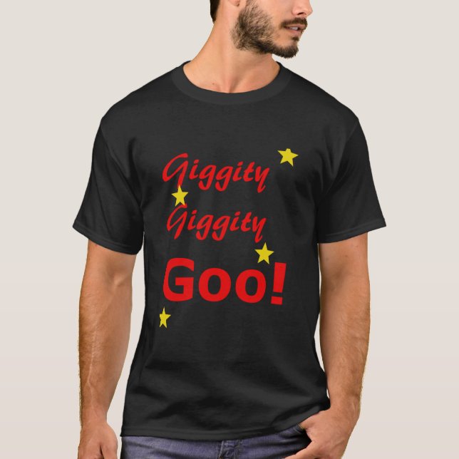 Giggity Giggity Going Essential  T-Shirt (Vorderseite)