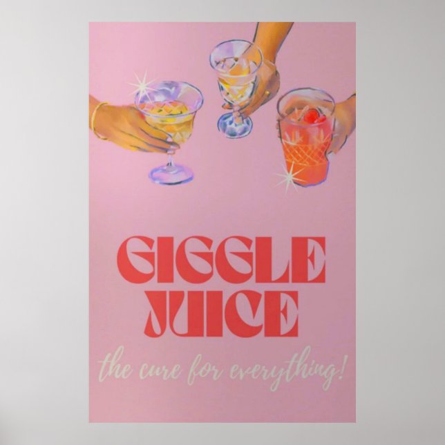 Giggle Juice Poster (Vorne)