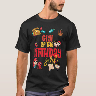 Gigi Birthday Girl Pirate Birthday Party Thema Oce T-Shirt