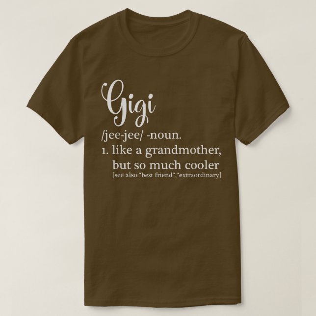 Gigi Definition für Oma oder Großmutter - Mothe T-Shirt (Design vorne)