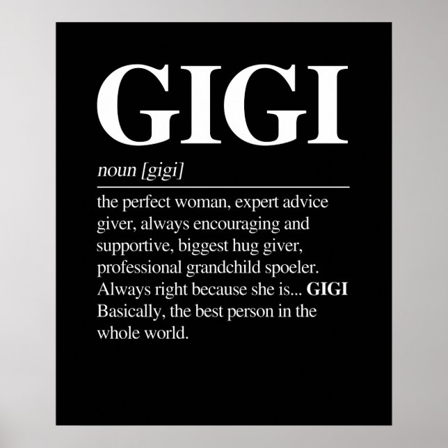 Gigi Definition Großmutter Muttertag gibt Frauen Poster (Vorne)