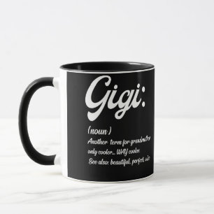 Gigi Definition Mutter Tag Oma Geburtstag Tasse