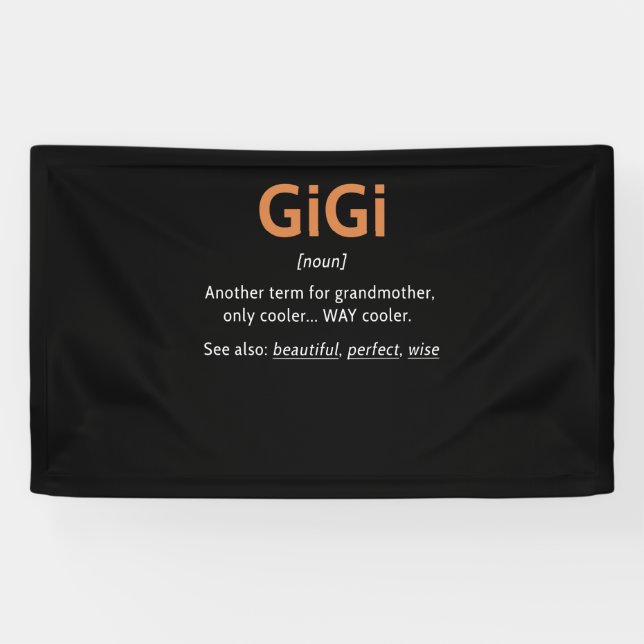 Gigi Definition Women Gigi Geschenk Oma Geburtstag Banner (Horizontal)