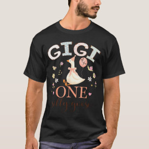 Gigi des einen dummen Gänse 1. Geburtstagsmädchen T-Shirt