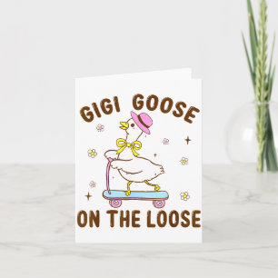 Gigi Goose On The Loose Lustiger Geburtstag Matchi Karte