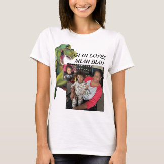 GIGI LIEBEN MIAH BIAH T-Shirt