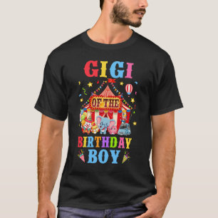 Gigi of the Birthday for Boy Circus Karneval Theme T-Shirt