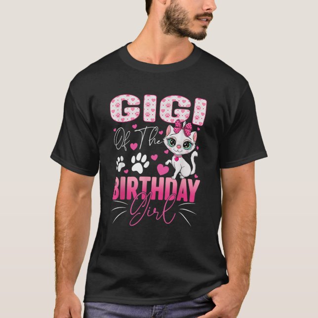 Gigi Of The Birthday Girl Cat Kitty Family Matchin T-Shirt (Vorderseite)