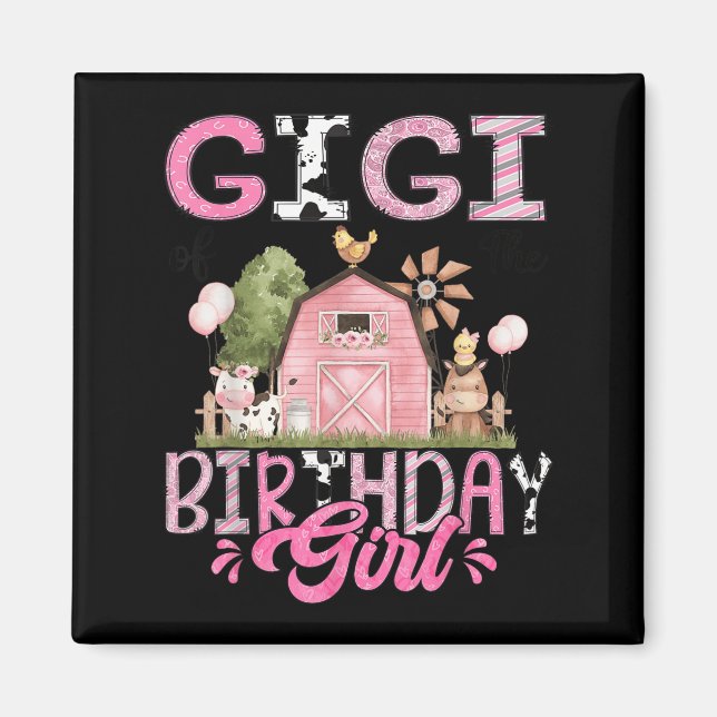 Gigi Of The Birthday Girl Cute Farm Cow Birthday G Magnet (Vorne)