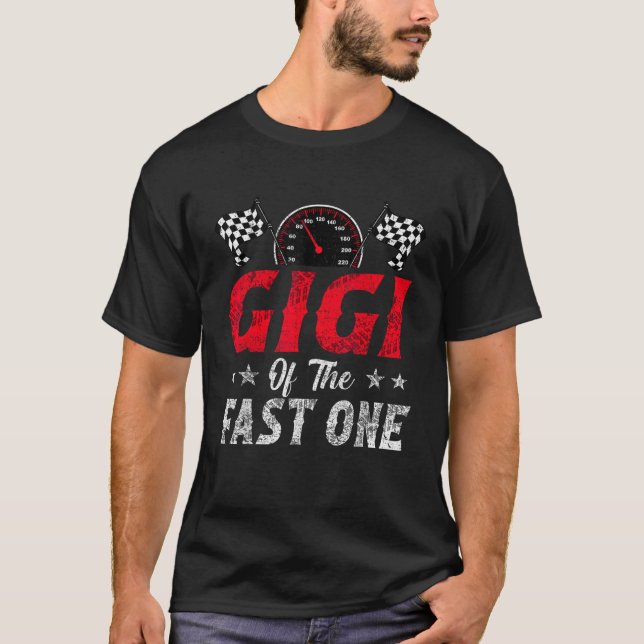 Gigi Of The Fast One 1st Birthday Racing Car Famil T-Shirt (Vorderseite)