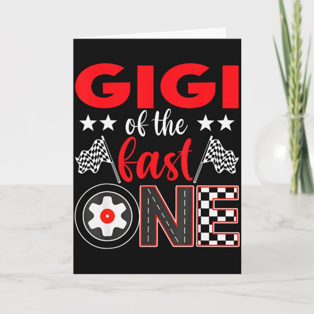 Gigi Of The Fast One Birthday 1st Race Car Family  Karte (Vorderseite)