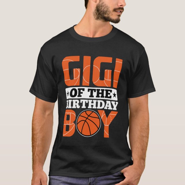 Gigi The Birthday Boy Cool Basketball B Day Fam T-Shirt (Vorderseite)