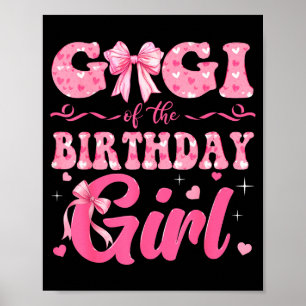 Gigi von der Familie des Geburtstagsmädchens Nk Co Poster