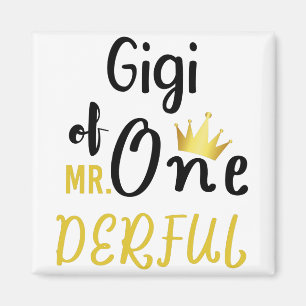 Gigi von MR Onederful Lustiges 1. Geburtstags-T-Sh Magnet