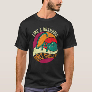 Gigi wie eine Oma, nur cooler, Vintage-Muttertag T-Shirt
