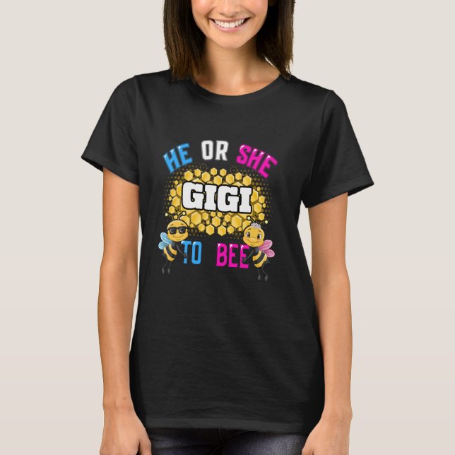 Gigi zu sein oder sie Geschlecht zeigen lustig T-Shirt (Vorderseite)