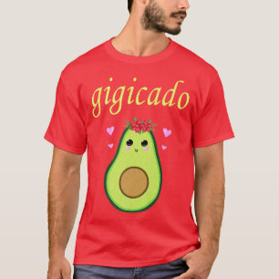 Gigicado Avocado Grandma Gigi Funny Veganes Sprich T-Shirt