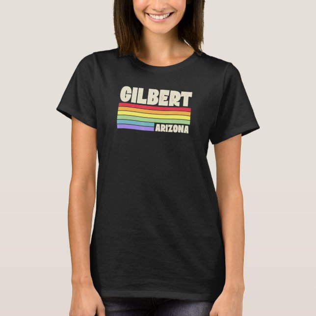 Gilbert Arizona Pride Rainbow Flag Gay Pride Merch T-Shirt (Vorderseite)