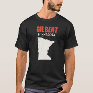 Gilbert Minnesota USA Staat America Travel Minneso T-Shirt