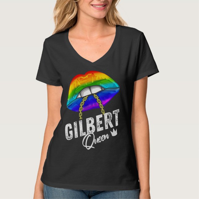Gilbert Queen LGBTQ Gay Pride Flag Lips Rainbow Me T-Shirt (Vorderseite)